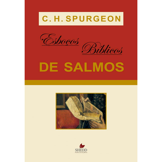 Esboços Bíblicos de Salmos | C. H. Spurgeon
