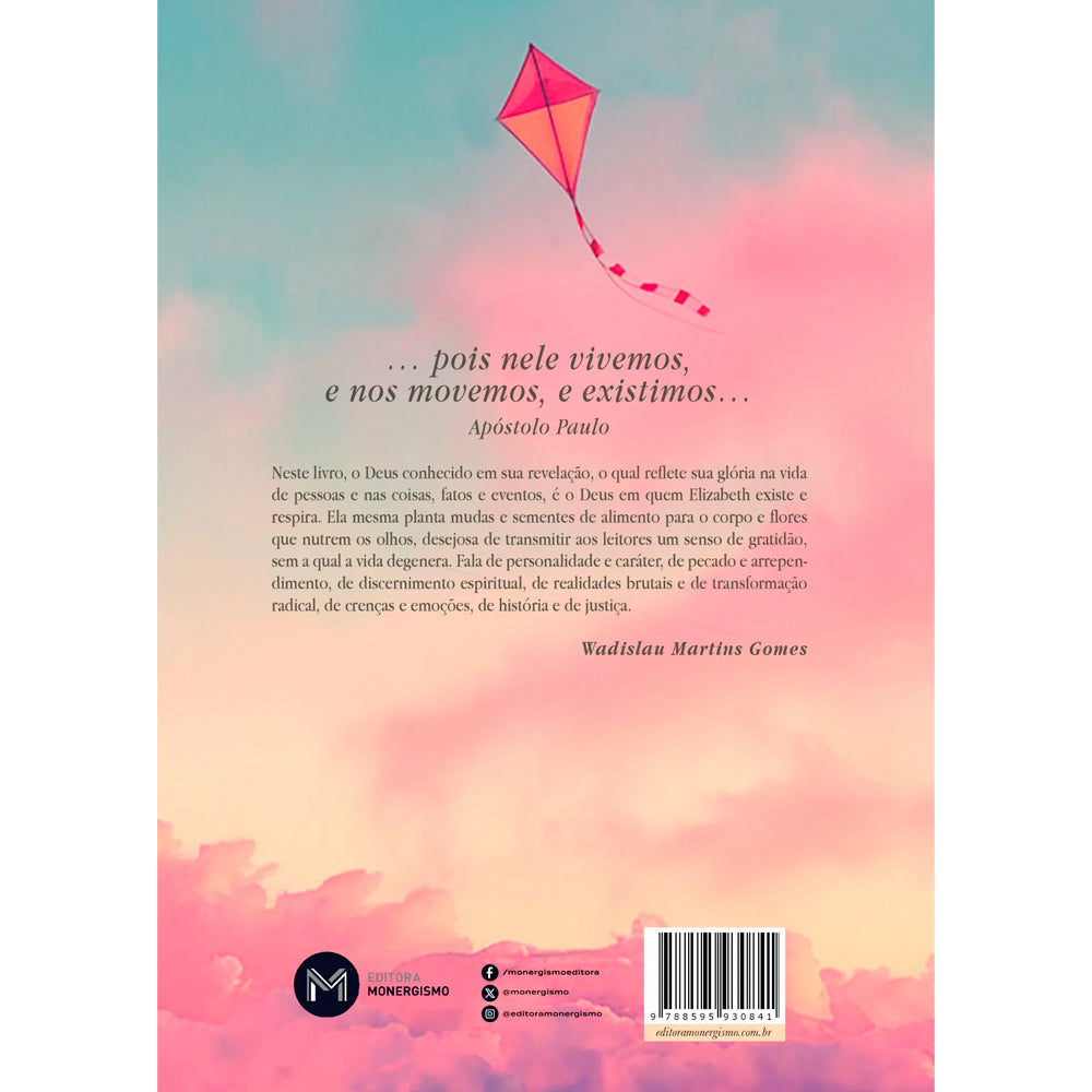 Nele Vivemos, Nos Movemos e Respiramos | Elizabeth Charles Gomes