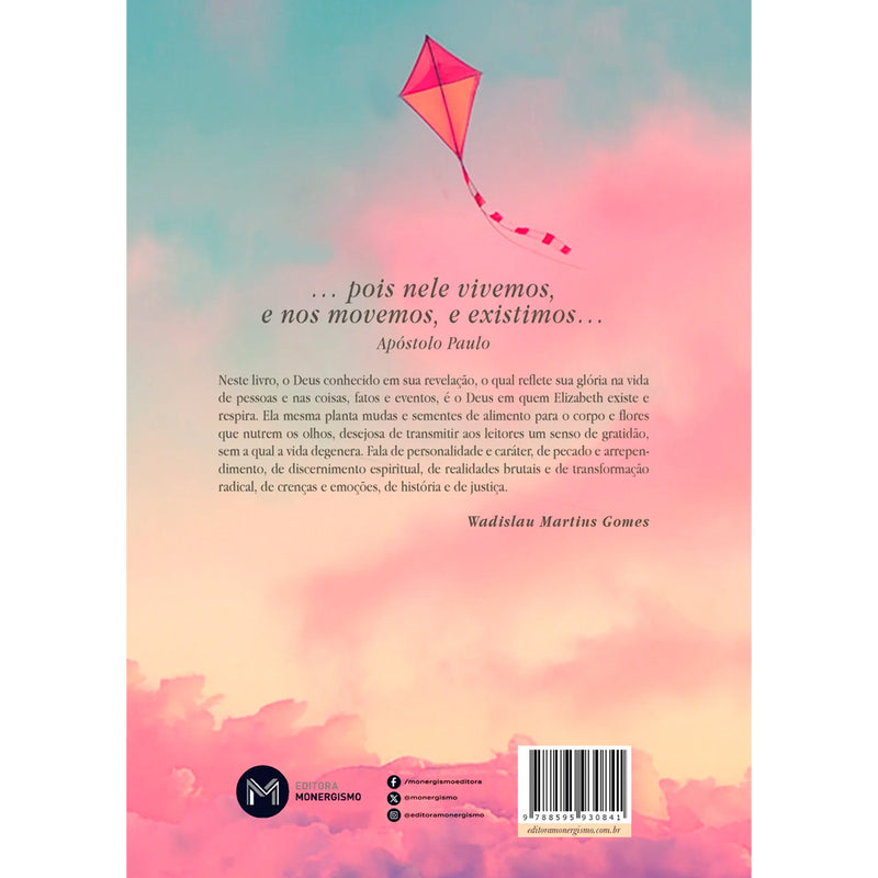 Nele Vivemos, Nos Movemos e Respiramos | Elizabeth Charles Gomes
