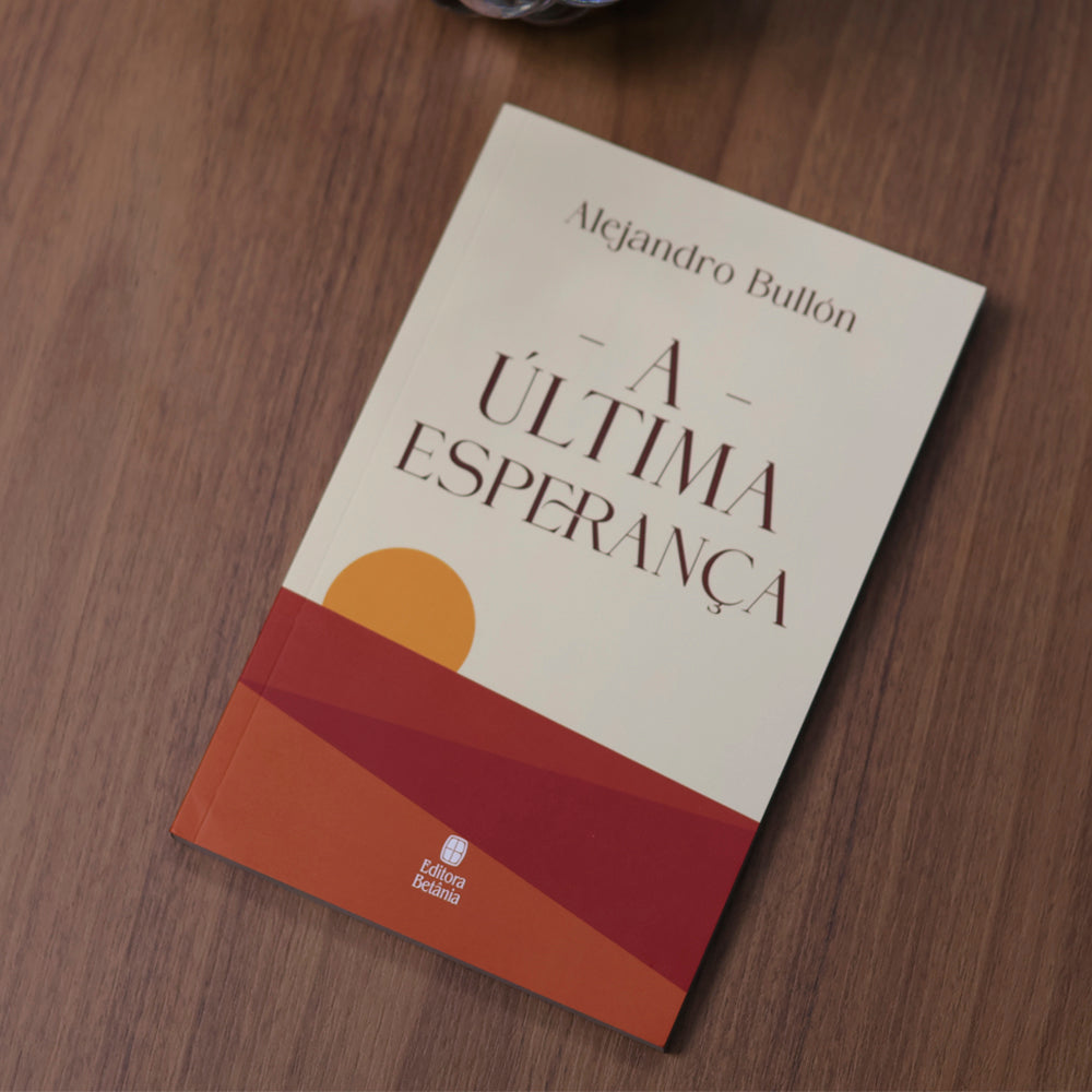 A Última Esperança | Alejandro Bullón