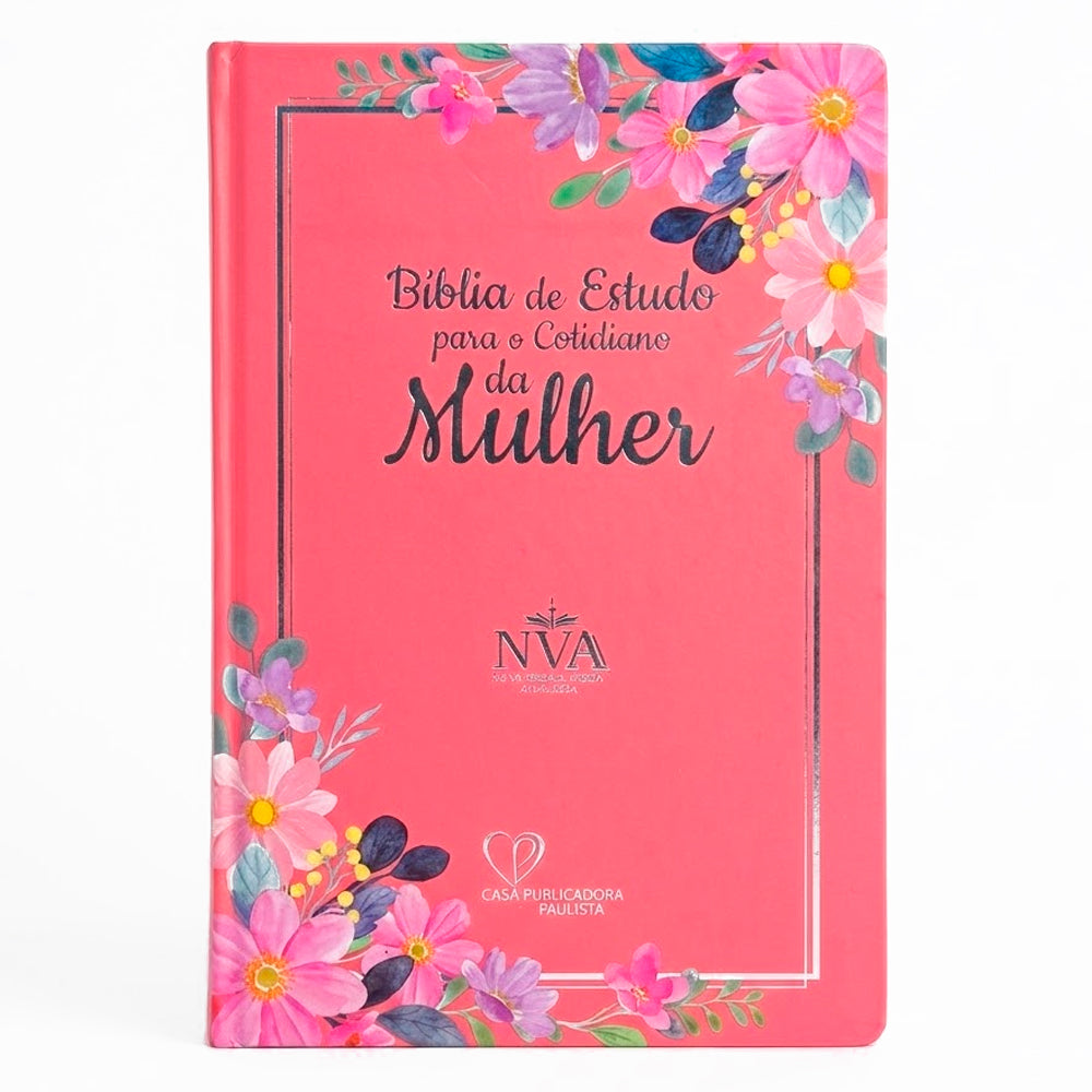 Bíblia de Estudo Para o Cotidiano da Mulher | NVA | Full Collor | Capa Dura Rosa Intenso