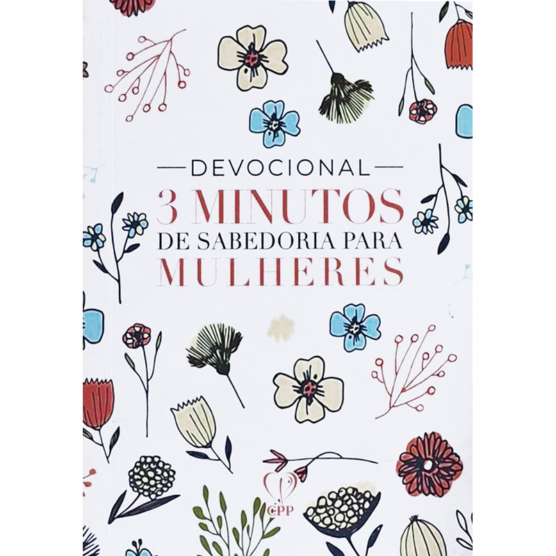 Devocional 3 Minutos de Sabedoria P/ Mulheres | Flowers Branca