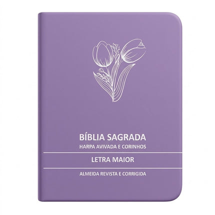 Bíblia Sagrada Tulipa Lilás Média | ARC | Letra Maior | Harpa Avivada e Corinhos | Capa Premium Luxo
