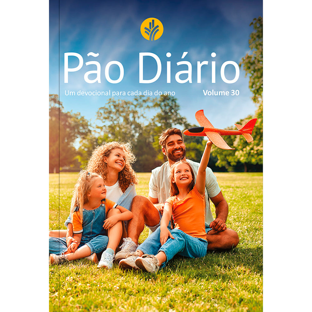 Devocional Pão Diário | Vol.30 | Família