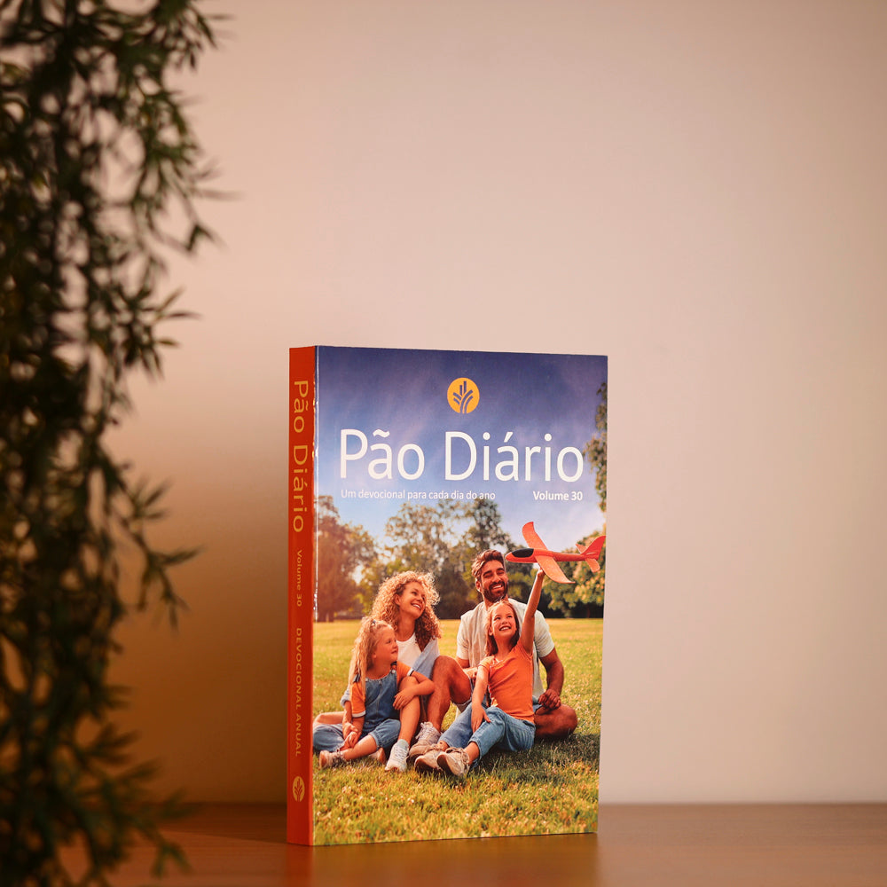 Devocional Pão Diário | Vol.30 | Família