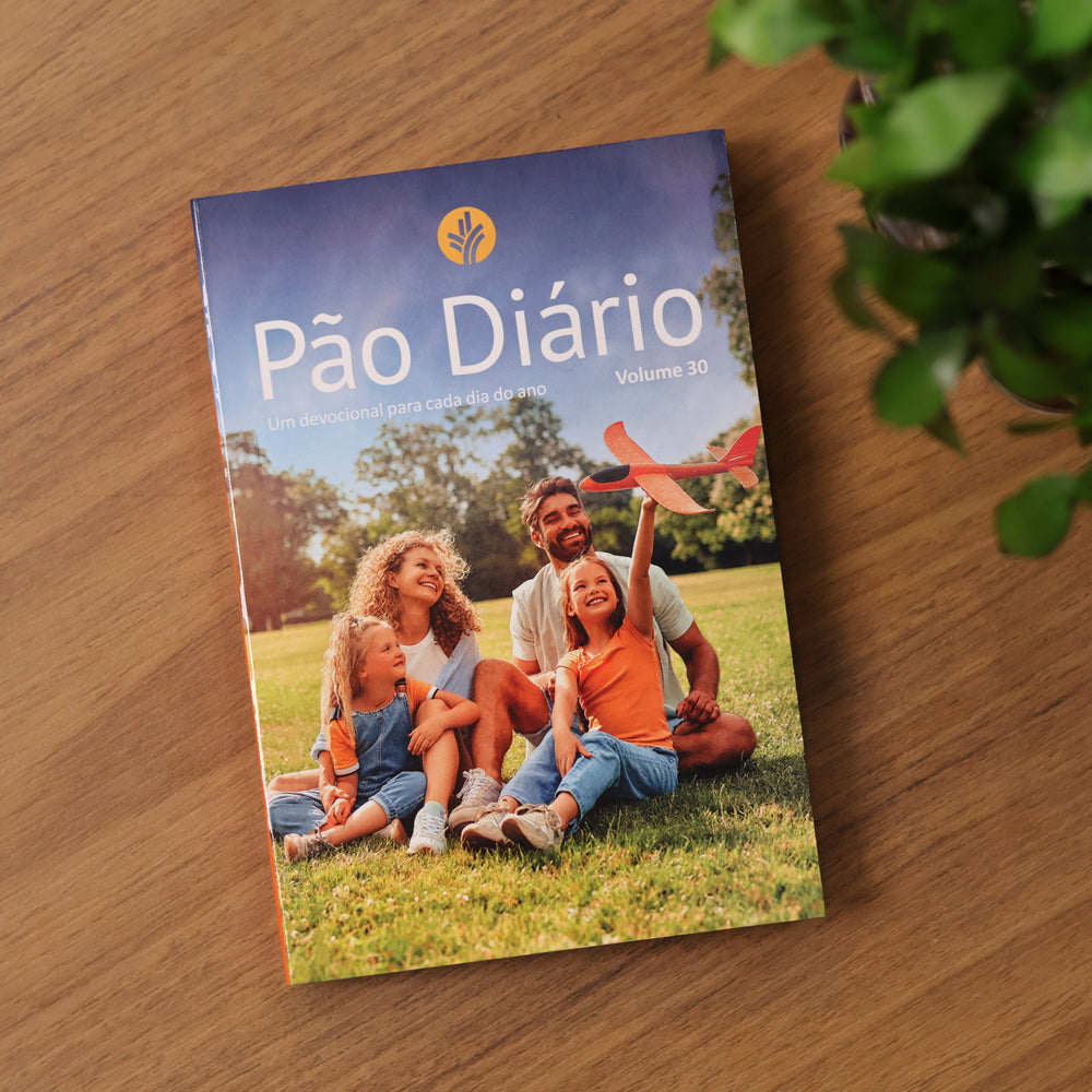 Devocional Pão Diário | Vol.30 | Família