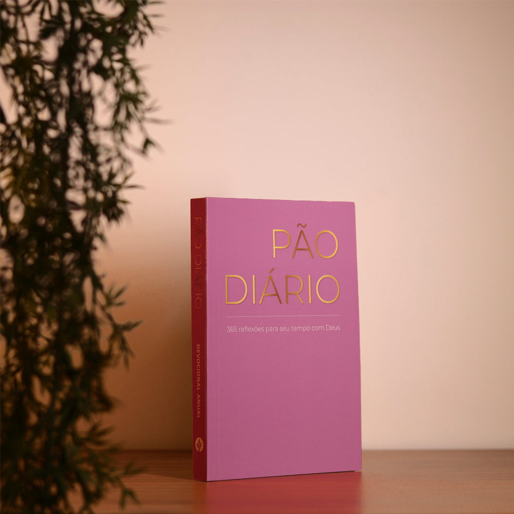 Devocional Pão Diário | Vol.30 | Rosa