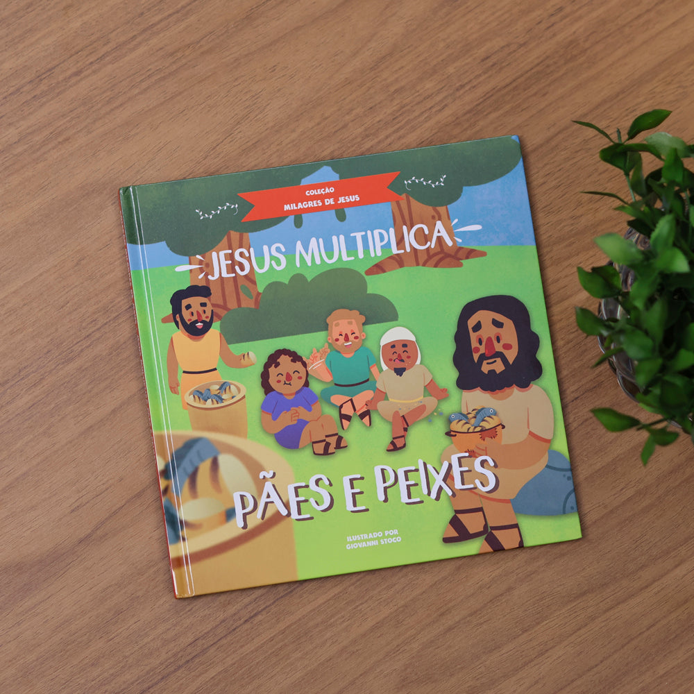 Jesus Multiplica Pães e Peixes | Coleção Milagres de Jesus