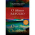 O Último Refúgio  | Oswald Chambers
