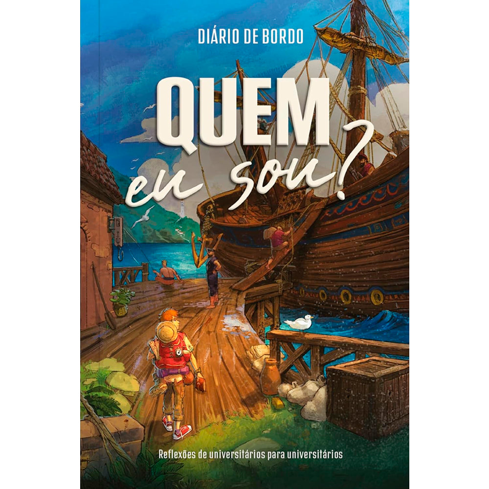 Diário de Bordo | Quem Eu Sou?