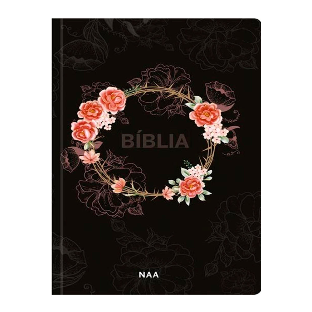 Bíblia Sagrada Flores Preta | NAA | Capa Dura