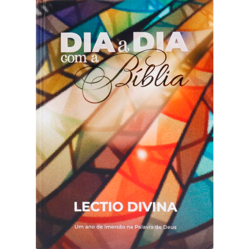 Devocional Dia a Dia Com a Bíblia | Lectio Divina | Vitral
