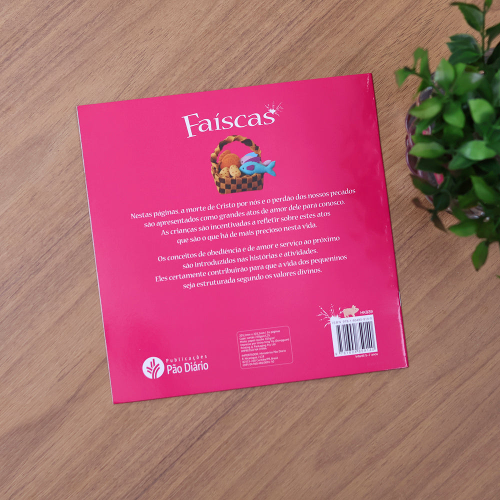 Faíscas | O Que Jesus Fez Por Mim | Vol. 2