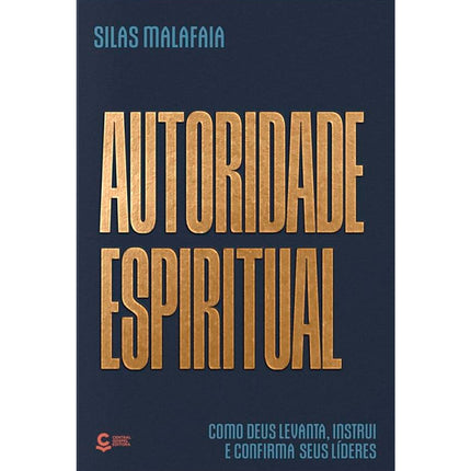 Autoridade Espiritual | Silas Malafaia