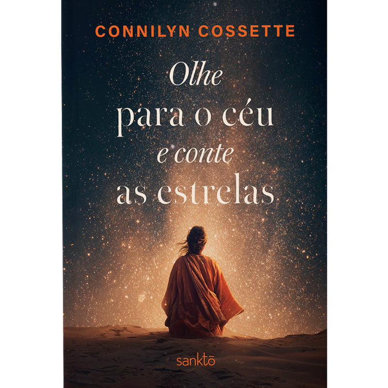 Olhe para o Céu e Conte as Estrelas | Connilyn Cossette
