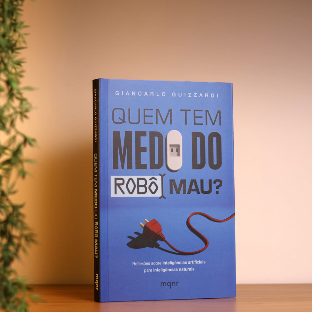 Quem Tem Medo do Robô Mau? | Giancarlo Guizzardi
