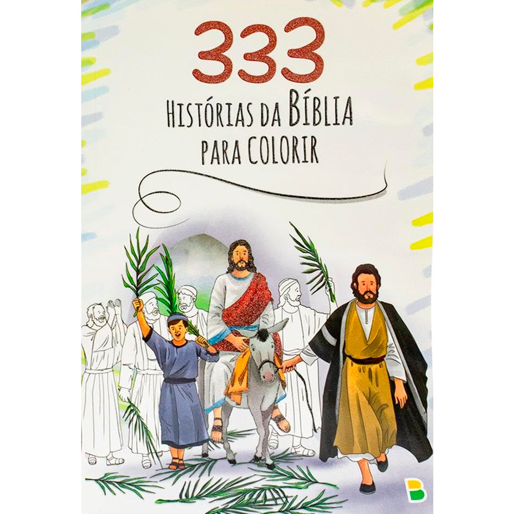 333 HISTORIAS DA BIBLIA PARA COLORIR