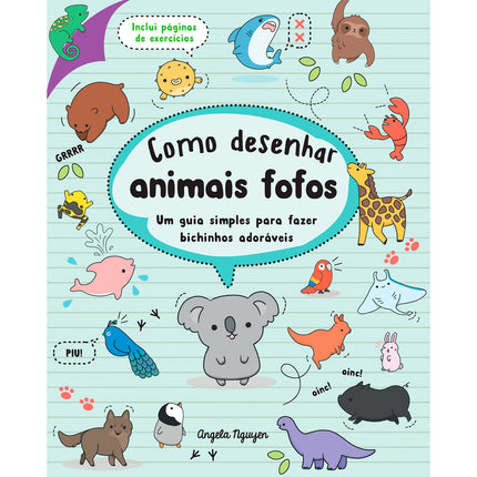 Como Desenhar Animais Fofos | Angela Nguyen
