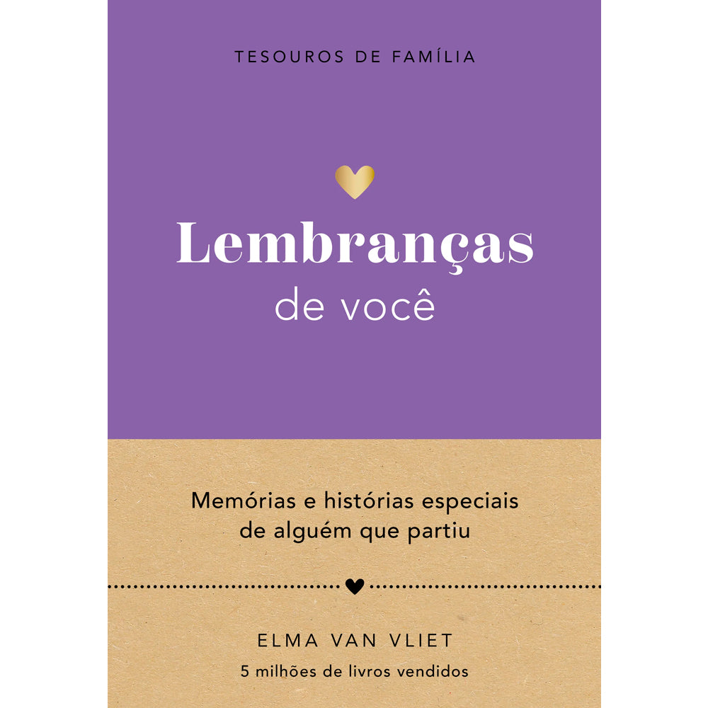 Lembranças de Você | Tesouros de Família | Elma Van Vliet