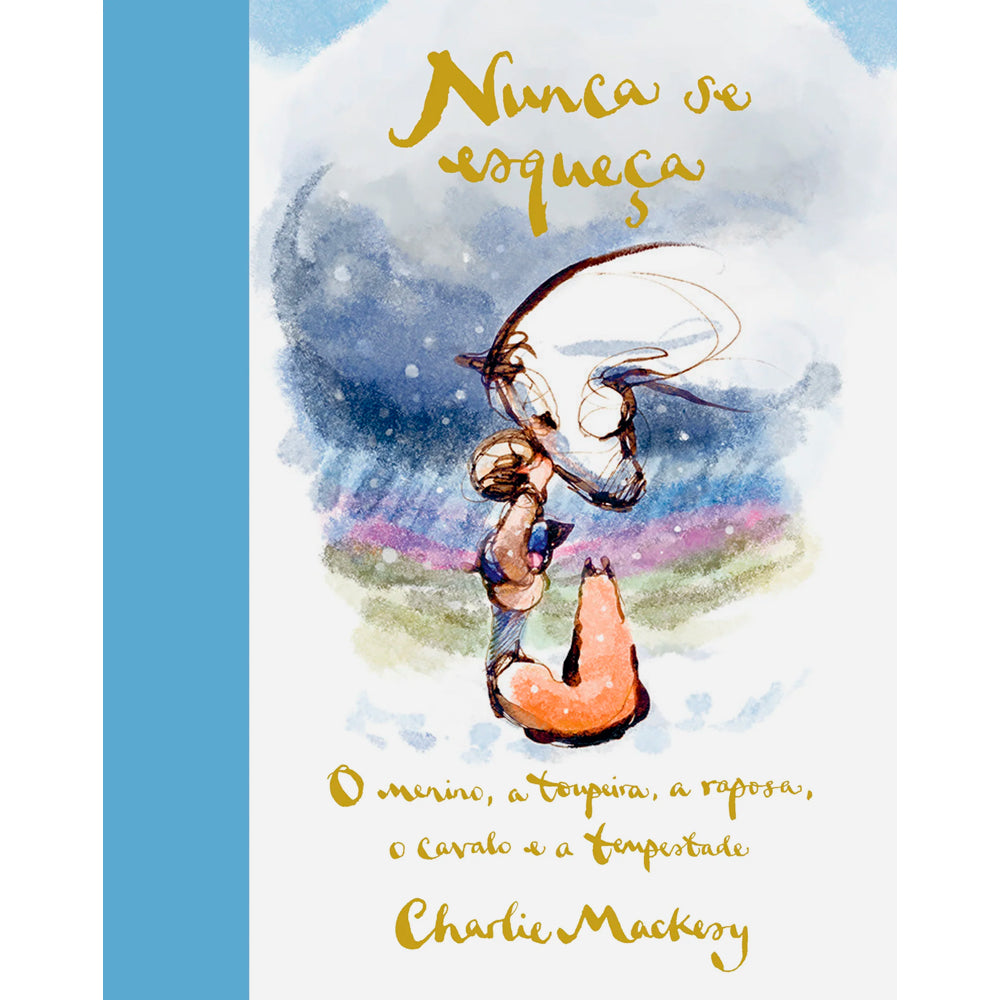 Nunca Se Esqueça | Charlie Mackesy