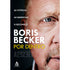 Boris Becker Por Dentro | As Vitórias, As Derrotas, O Recomeço
