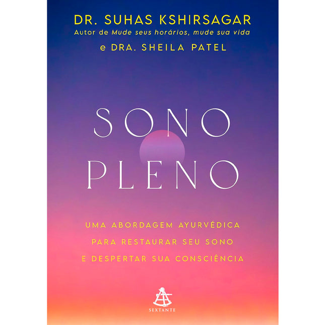 Sono Pleno | Suhas Kshirsagar e Sheila Patel