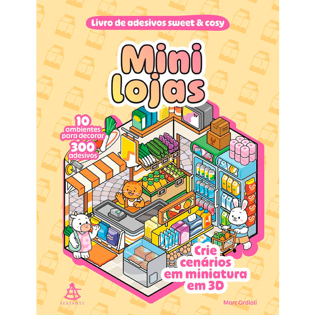 Livro de Adesivos Sweet & Cosy | Mini Lojas | Marc Ordiali