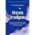 Sem Culpa | Jennifer Reid