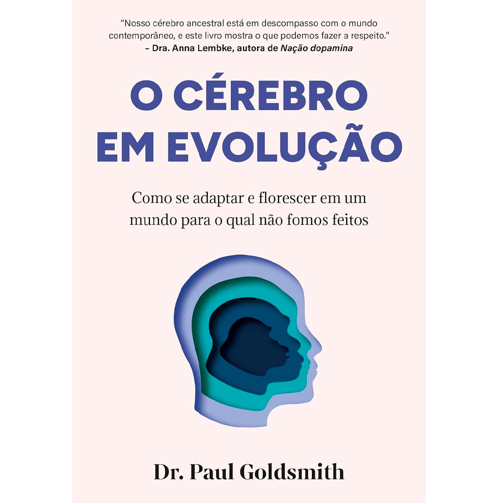 O Cérebro Em Evolução | Dr. Paul Goldsmith