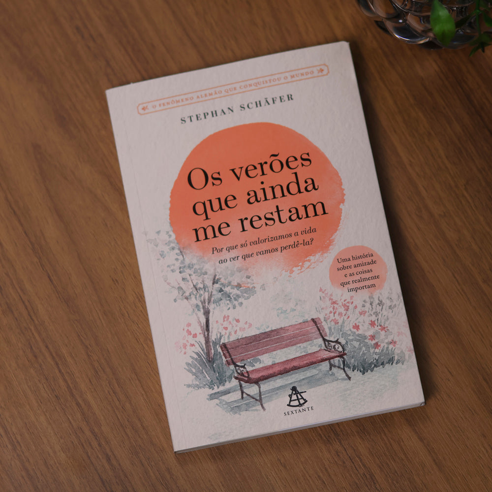 Os Verões Que Ainda Me Restam | Stephan Schäfer
