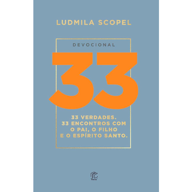 Devocional 33 | Ludmila Scopel