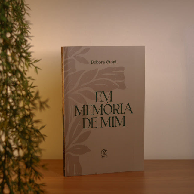 Em Memória de Mim | Em Um Jardim | 2 em 1 | Débora Otoni