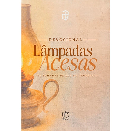 Devocional Lâmpadas Acesas | 52 Semanas de Luz no Secreto