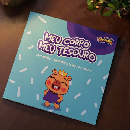 Meu Corpo, Meu Tesouro | Turma da Capimara