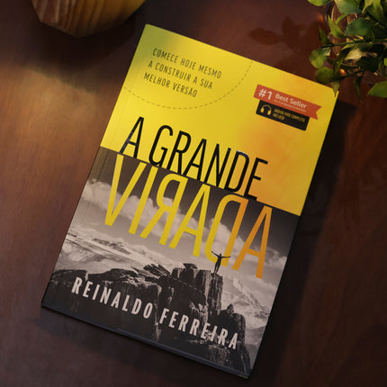 A Grande Virada | Reinaldo Ferreira