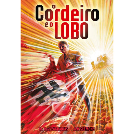 O Cordeiro e o Lobo | Dr. Ravi Zacharias e Jeff Slemons