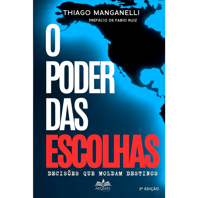 O Poder das Escolhas | Thiago Manganelli