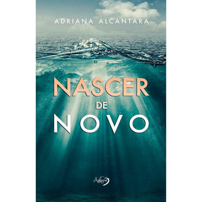 Nascer de Novo | Adriana Alcantara