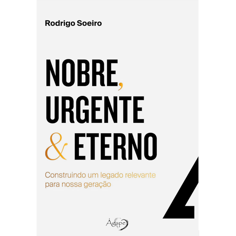 Nobre, Urgente e Eterno | Rodrigo Soeiro