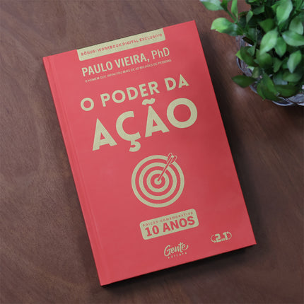 O Poder da Ação | O Poder da Autorresponsabilidade (2 em 1) | Edição Comemorativa 10 Anos