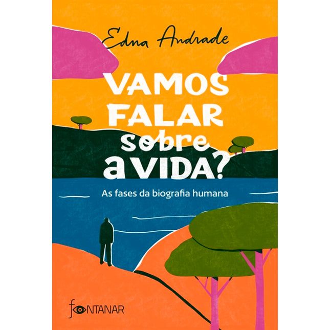 Vamos Falar Sobre a Vida? | Edna Andrade