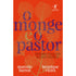 O Monge e o Pastor | Marcelo Barros Pastor e Henrique Vieira