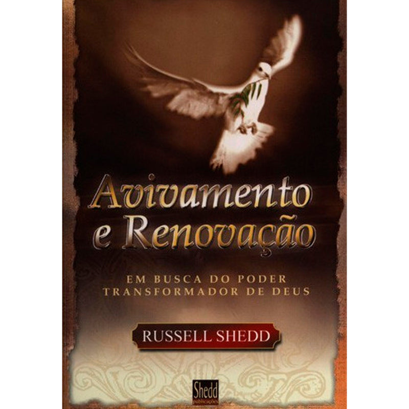 Avivamento e Renovação | Russell P. Shedd