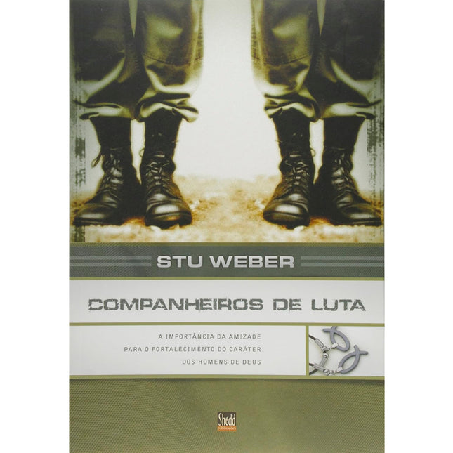 Companheiros de Luta | Stu Weber