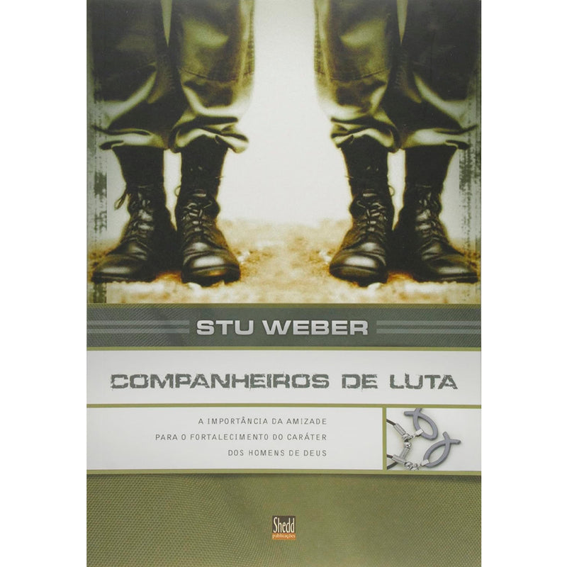 Companheiros de Luta | Stu Weber