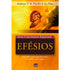 Efésios | Série Crescimento Espiritual |  Andrew T. e Phyllis J. Le Peau