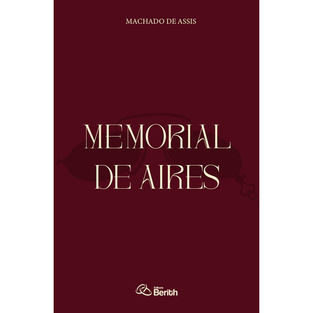 Memorial de Aires | Machado de Assis