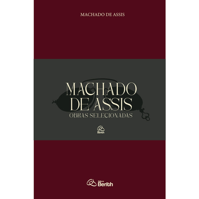 Coleção Machado de Assis | Obras Selecionadas