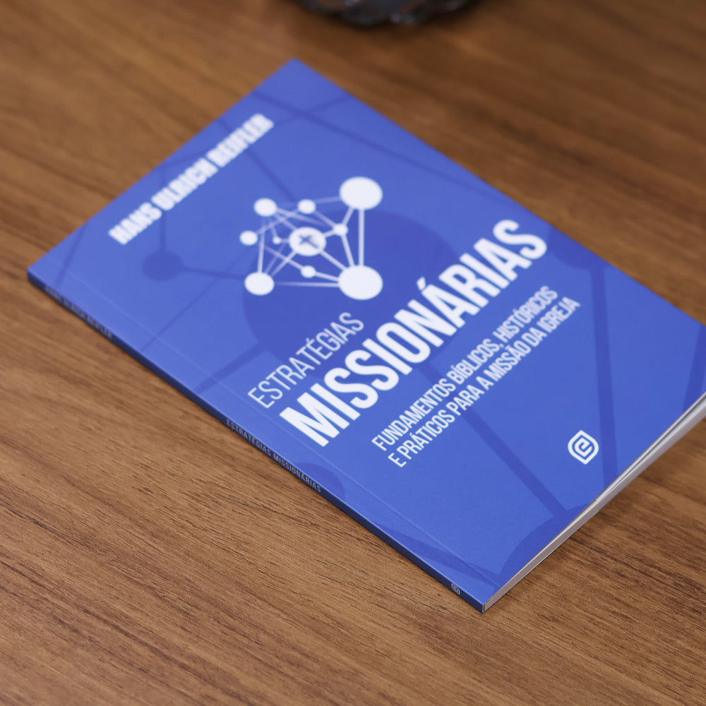 Estratégias Missionárias | Hans Ulrich Reifler
