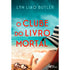 O Clube do Livro Mortal | Lyn Liao Butler